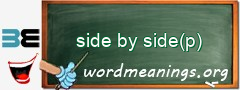 WordMeaning blackboard for side by side(p)